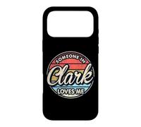 Someone In Clark Loves Me County US USA Case for iPhone 17 Pro Max