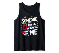 Someone in Cuba Loves Me Long Distance Love Tank Top