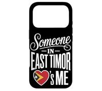 Someone In East Timor Loves Me Flag Heart Case for iPhone 17 Pro