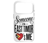 Someone In East Timor Loves Me Flag Heart Case for iPhone 17 Pro