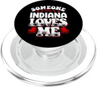 Someone In Indiana Loves Me State Pride Souvenir PopSockets PopGrip for MagSafe