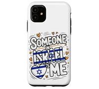 Someone In Israel Loves Me Cute Israel Heart Case for iPhone 11