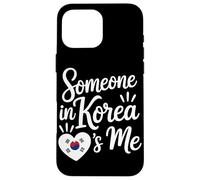 Someone In Korea Loves Me Flag Love Case for iPhone 16 Pro Max