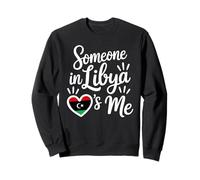 Someone In Libya Loves Me Long Distance Love Sweatshirt