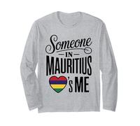 Someone in Mauritius Loves Me Island Pride Long Sleeve T-Shirt