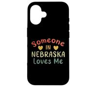 Someone In Nebraska Loves Me Retro USA State US Case for iPhone 16