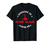 Someone in Rhode Island Loves Me T-Shirt