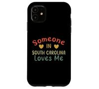 Someone In South Carolina Loves Me Retro USA State US Case for iPhone 11
