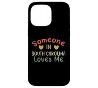 Someone In South Carolina Loves Me Retro USA State US Case for iPhone 14 Pro Max