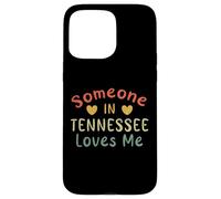 Someone In Tennessee Loves Me Retro USA State US Case for iPhone 15 Pro Max