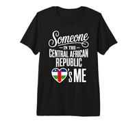 Someone in The Central African Republic Loves Me Premium T-Shirt