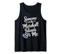 Someone in The Marshall Islands Loves Me Tank Top