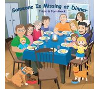 Someone Is Missing at Dinner