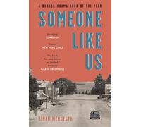 Someone Like Us : 'No book this year moved or thrilled me more' - Garth Greenwell