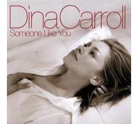 Dina Carroll - Someone Like You