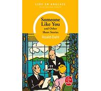 Someone Like You and Other Short Stories (Ldp LM.Unilingu)