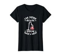 Someone Made A Mess Housekeeper Cleaning Vacuum Cleaner Value Graphic T-Shirt, Women, Black, L