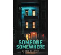 Someone Somewhere: 6 (Bishop Security Series)