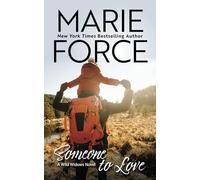 Someone to Love: 3 (Wild Widows Series)