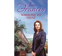 Someone To Trust
