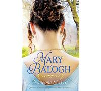 Someone to Wed: Mary Balogh (Westcott)