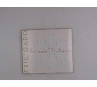 Gadd, Eric - Someone Who Cares