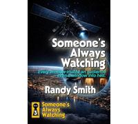 Someone's Always Watching: Every window invites an audience - even a window into hell: 3