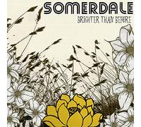 Somerdale - Brighter Than Before