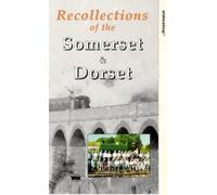 Somerset & Dorset-Recollections [VHS]
