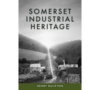 Somerset Industrial Heritage