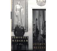 Somerset Maugham: A Life