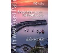 Somerset & North Devon Coast : Minehead to Bude (Top 10 SWCP)