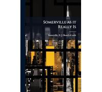 Somerville as it Really Is