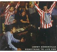 Somerville Jimmy - Something to Live for