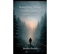 Something About Lumberjacks...: A Postmortem on Dexter