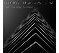 Something about Rainbows by David Preston/Kevin Glasgow/Laurie Lowe (Record, ...