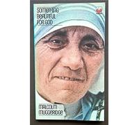 Something Beautiful for God: Mother Teresa of Calcutta