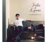 Felix & Lyons - Something Between Us