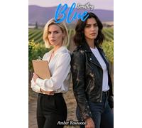 Something Blue: A First Time Lesbian Romance Erotic Short Story