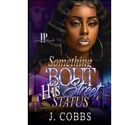 Something 'Bout His Street Status