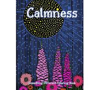 Something Different Coloring Book : Calmness