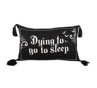 Something Different Dying to Go to Sleep Satin Cushion (One Size) (Black/White)