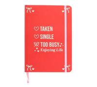 Something Different Single, Taken, Too Busy Enjoying Life A5 Notebook Red (One Size)