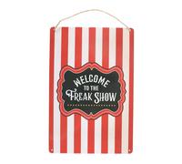 Something Different Welcome to the Freak Show Hanging Sign in Red Something Different Red