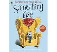 Something Else by Kathryn Cave (2011-08-04)
