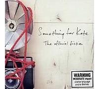 Something For Kate - The Official Fiction
