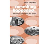 Something Happened - A Political and Cultural Overview of the Seventies