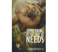 Something in the Way He Needs: Volume 1 (Family)