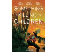 Something is Killing the Children Omnibus Vol. 2