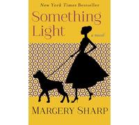 Something Light: A Novel